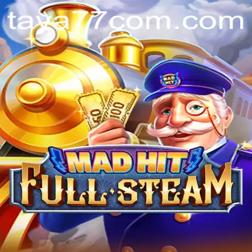 MadHitFullSteam: Explore the Exciting World of Taya777.COM's Latest Gaming Phenomenon