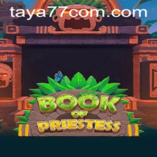 Discover the Mystical World of BookOfPriestess by Taya777.COM