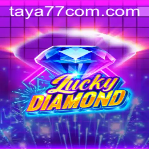 Introduction to LuckyDiamond: A Captivating Journey into the World of Taya777.COM